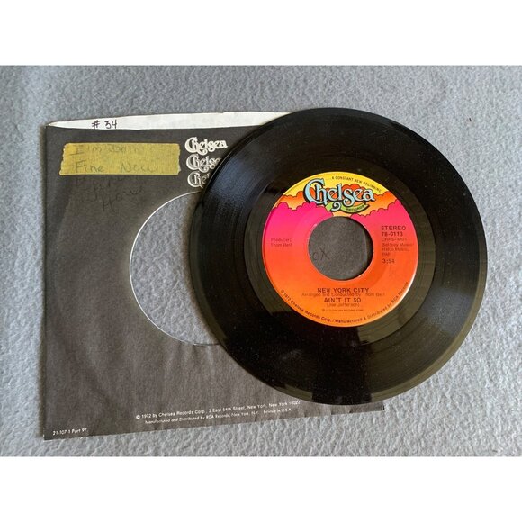 1973 Chelsea Records Vinyl 45 RPM Single: New York City "Aint It So" & "Im Doin - Picture 2 of 2